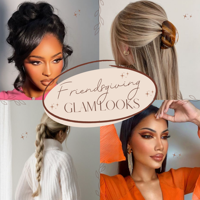 Foxy Friendsgiving Glam Inspo!