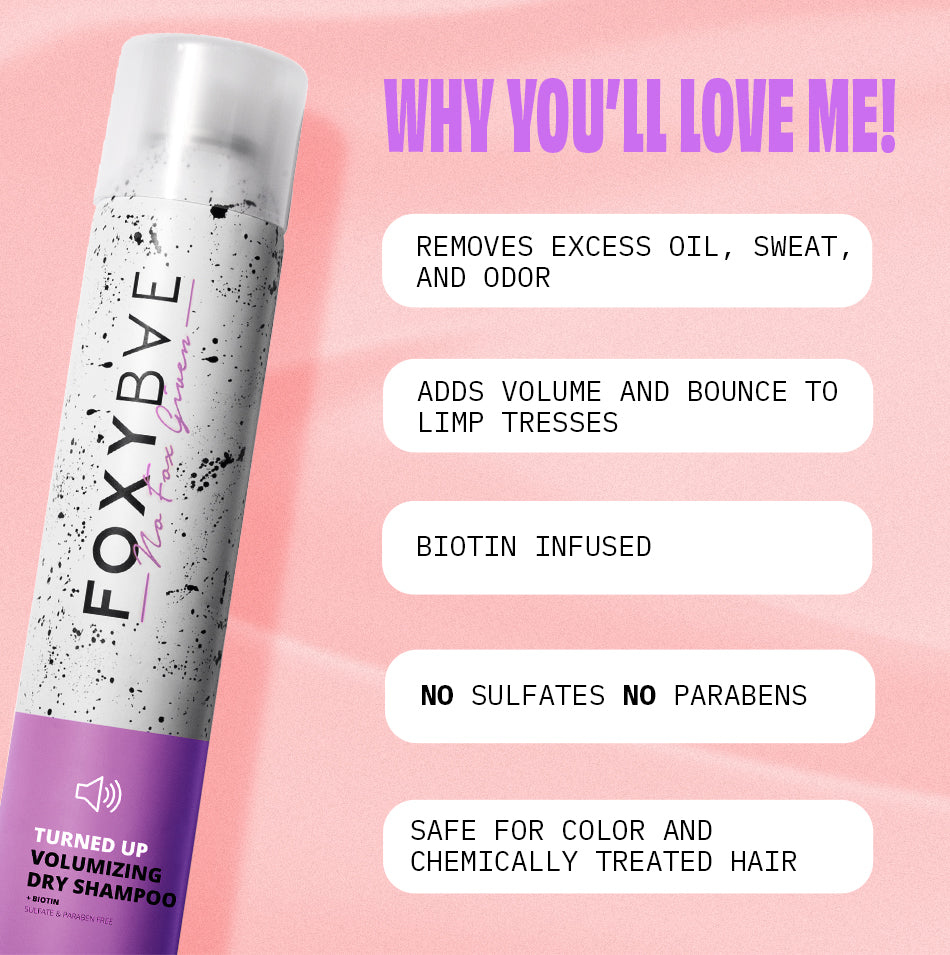Biotin-Infused Turned Up Volumizing Dry Shampoo  - FoxyBae